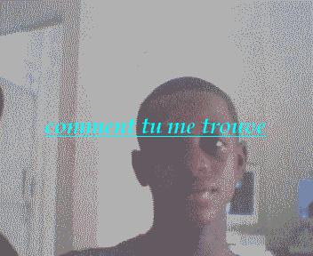 comment  tu me trouve